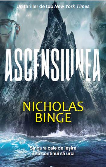 Ascensiunea - Nicholas Binge