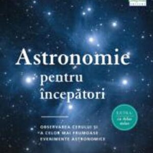 Astronomie pentru începători