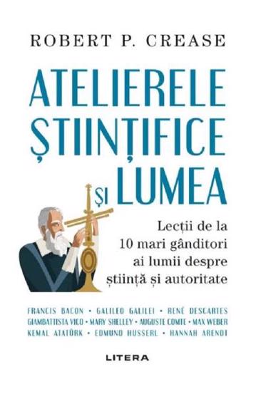 Atelierele stiintifice si lumea