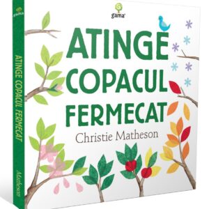 Atinge copacul fermecat