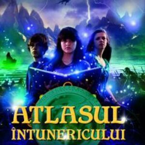 Atlasul intunericului Vol. 3 seria Cartile inceputului