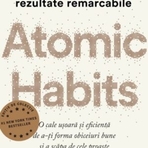 Atomic Habits. Editie de colectie