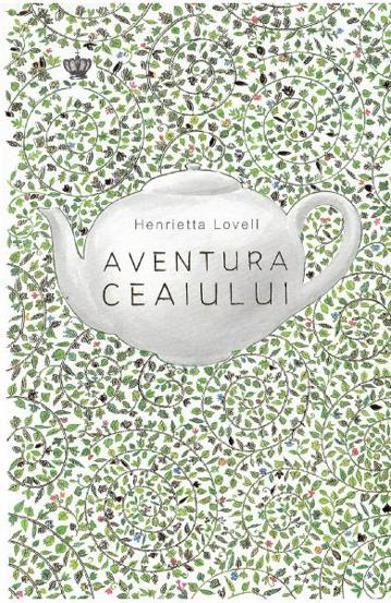 Aventura ceaiului