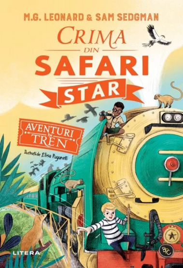 Aventuri in tren. Crima din Safari Star