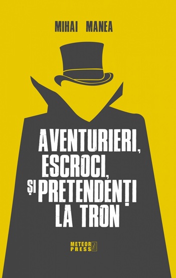 Aventurieri escroci si pretendenti la tron