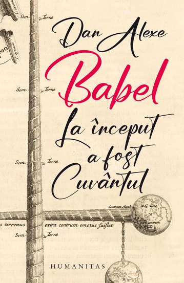 Babel. La inceput a fost Cuvantul