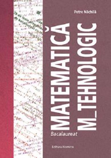 Bacalaureat Matematica M_Tehnologic