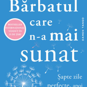 Barbatul care n-a mai sunat