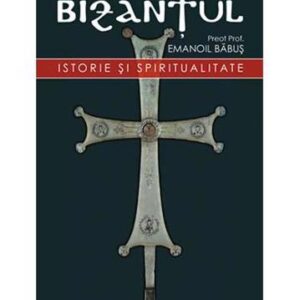 Bizanțul istorie și spiritualitate