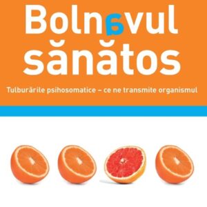 Bolnavul sanatos