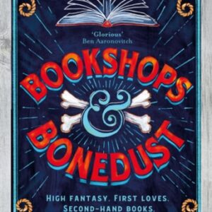 Bookshops & Bonedust