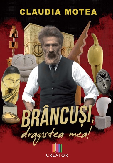 Brancusi dragostea mea!