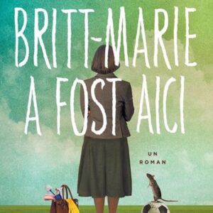 Britt-Marie a fost aici