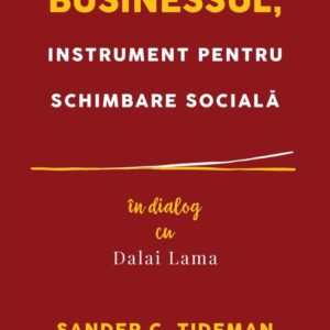 Businessul instrument pentru schimbare sociala