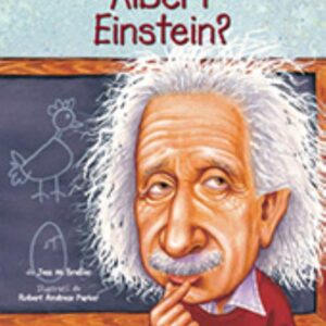 CINE A FOST Albert Einstein?