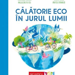 Calatorie eco in jurul lumii