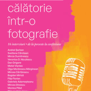 Calatorie intr-o fotografie