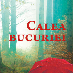 Calea bucuriei