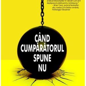 Cand cumparatorul spune nu