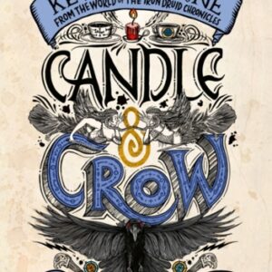 Candle & Crow : Book 3 of the Ink & Sigil series