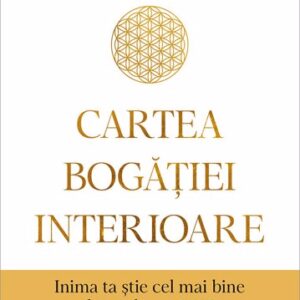 Cartea bogatiei interioare