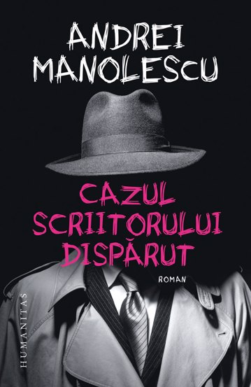 Cazul scriitorului dispărut