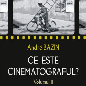 Ce este cinematograful? Vol.2