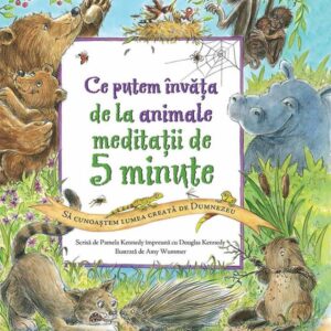 Ce putem invata de la animale. Meditatii de 5 minute