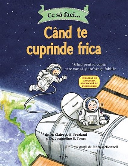 Ce să faci... când te cuprinde frica