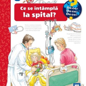 Ce se intampla la spital?