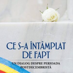 Ce s‑a intamplat de fapt