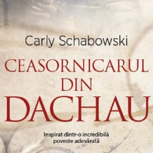 Ceasornicarul din Dachau