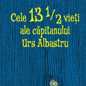 Cele 13 1/2 vieți ale căpitanului Urs Albastru