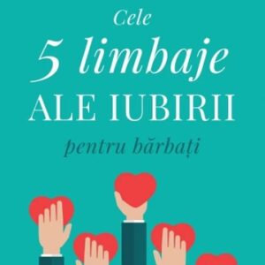 Cele cinci limbaje ale iubirii pentru bărbați