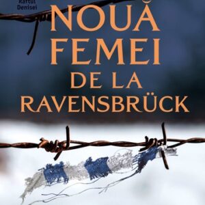 Cele noua femei de la Ravensbruck