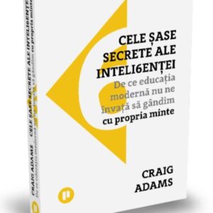 Cele sase secrete ale inteligentei