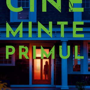 Cine minte primul