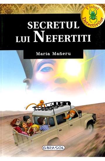 Clubul detectivilor - Secretul lui Nefertiti