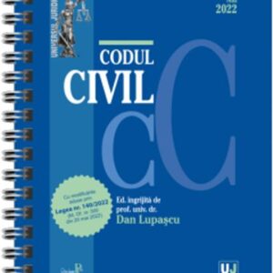 Codul civil Mai 2022 Editie spiralata