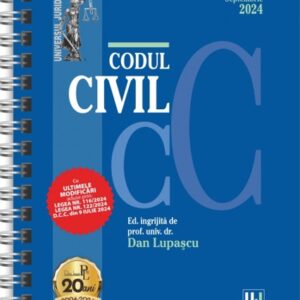 Codul civil Septembrie 2024 Ed. Spiralata