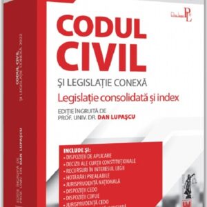 Codul civil si legislatie conexa 2022. Editie PREMIUM