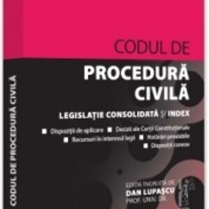 Codul de procedura civila: Septembrie 2022