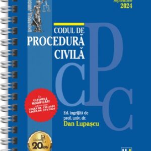 Codul de procedura civila Septembrie 2024 Ed. Spiralata