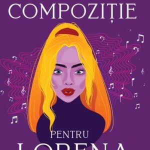 Compozitie pentru Lorena