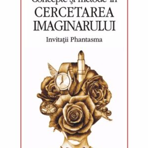 Concepte și metode în cercetarea imaginarului