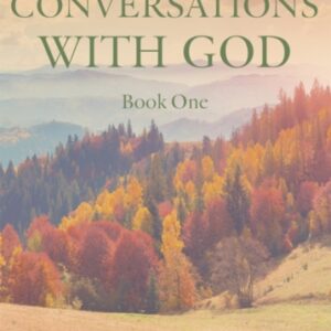 Conversations With God