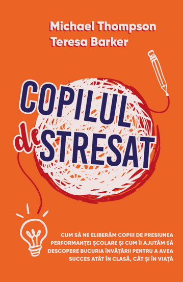 Copilul Stresat