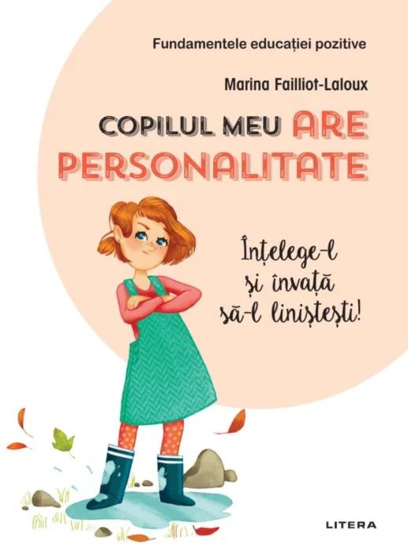 Copilul meu are personalitate