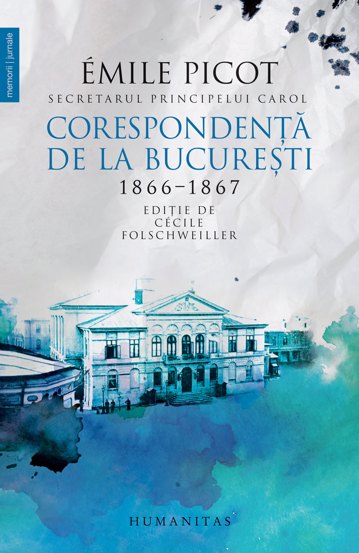 Corespondența de la București 1866–1867