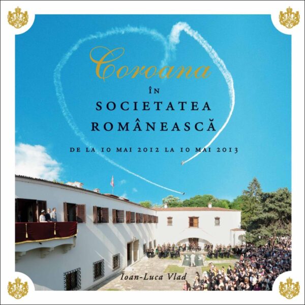 Coroana in societatea romaneasca